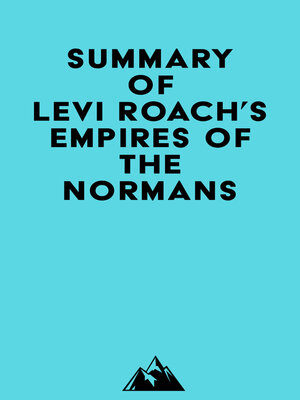 cover image of Summary of Levi Roach's Empires of the Normans